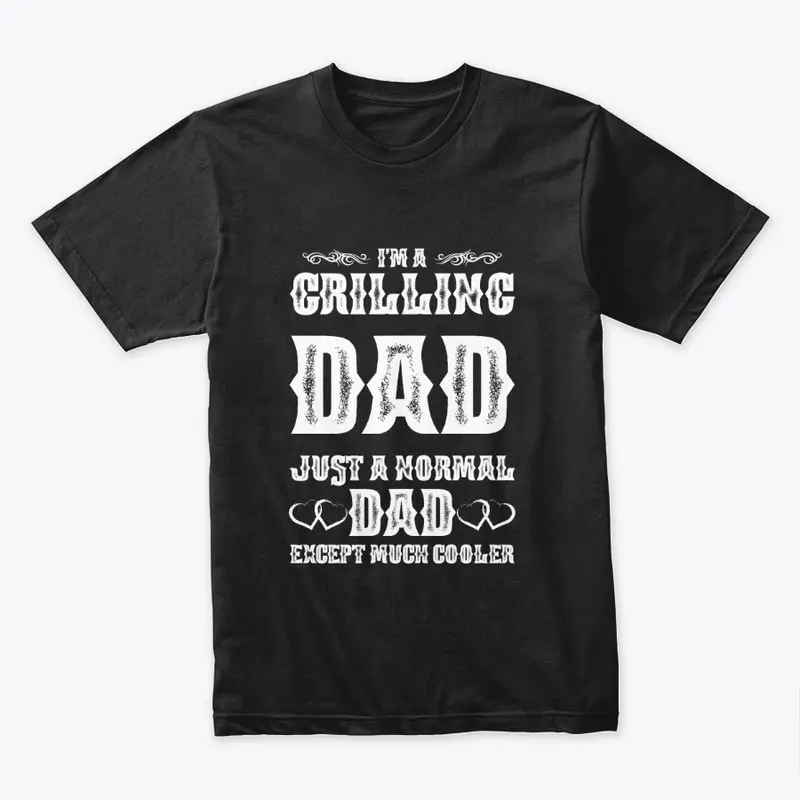 Im a grilling Dad