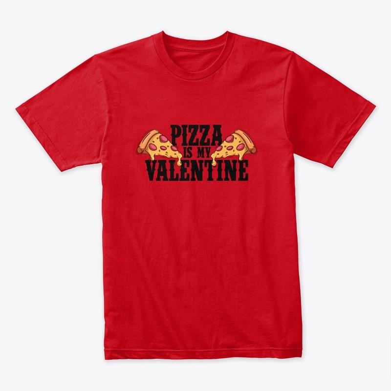 Pizza is my Valentine